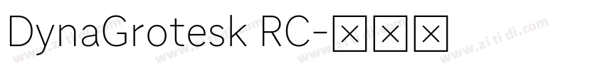 DynaGrotesk RC字体转换